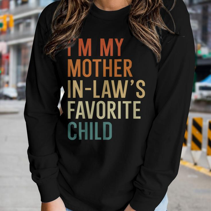 Im My Mother-In-Laws Favorite Child Son In Law Women Long Sleeve T-shirt Gifts for Her