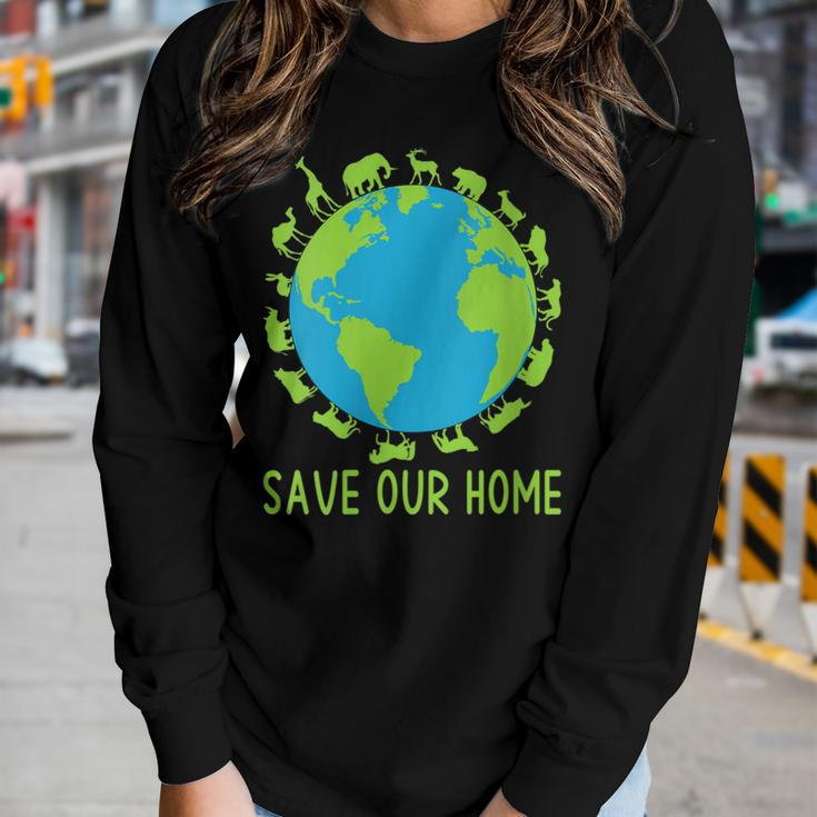 Womens Save Our Home Animals Wildlife Cute Earth Day Men Women Kids Women Long Sleeve T-shirt Gifts for Her