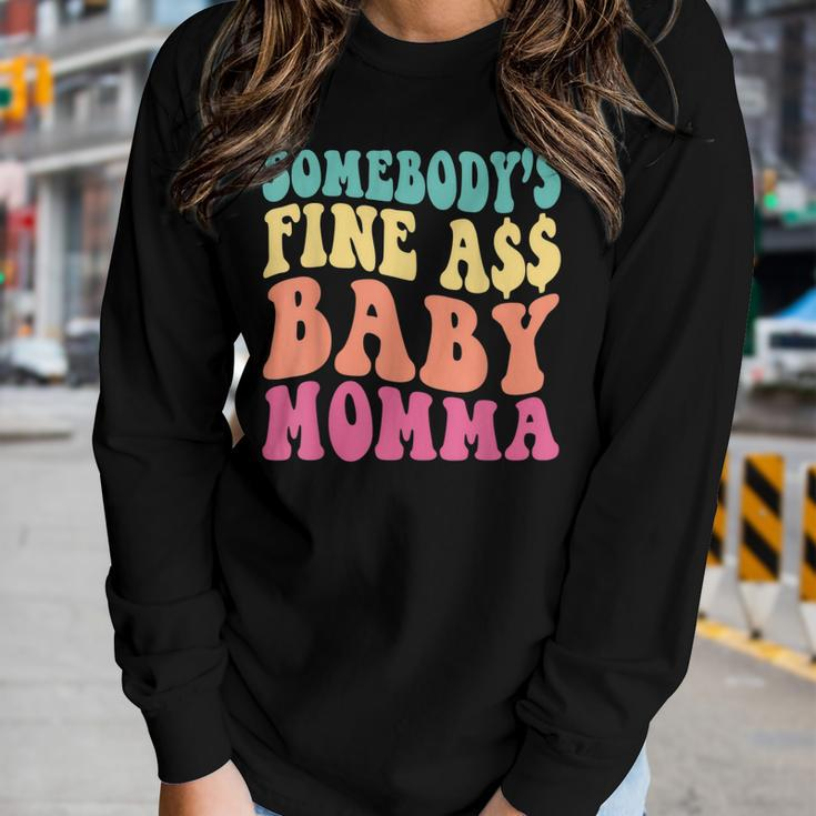 Somebodys Fine As Baby Momma Funny Mom Mama Saying Retro Women Graphic Long Sleeve T-shirt Gifts for Her