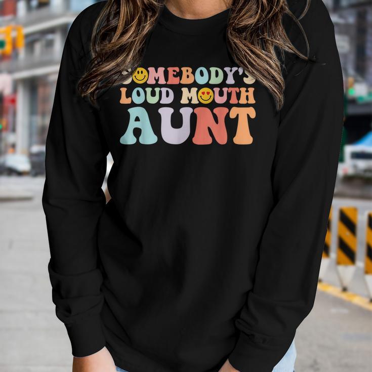 Somebodys Loud Mouth Aunt Women Long Sleeve T-shirt Gifts for Her