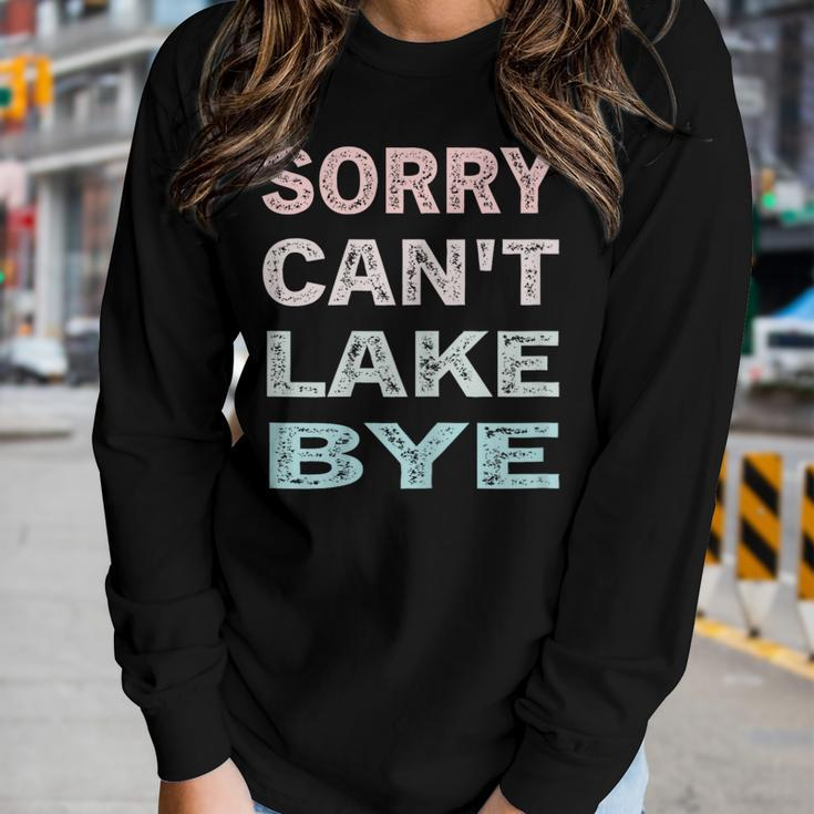 Womens Sorry Cant Lake Bye Lake Vintage Retro Women Long Sleeve T-shirt Gifts for Her