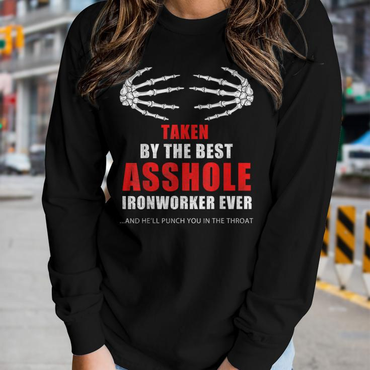 Taken By The Best Asshole Ironworker Ever Proud Wife Women Long Sleeve T-shirt Gifts for Her