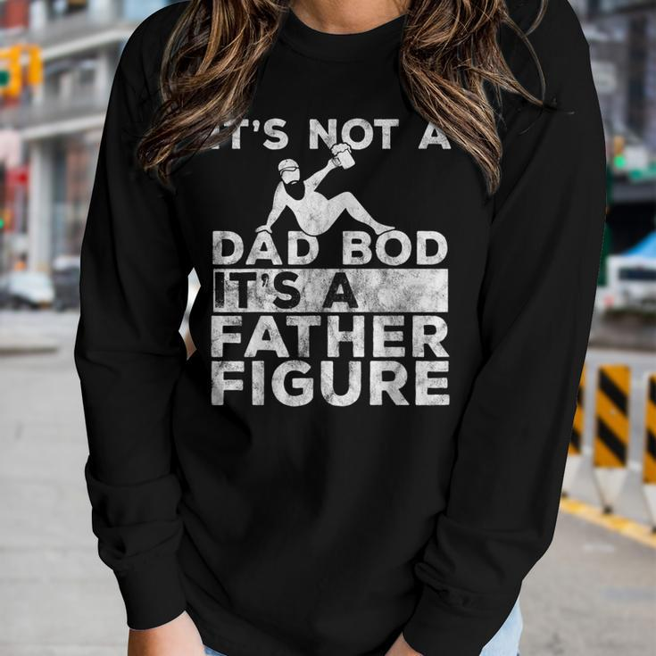 Ts Not A Dad Bod Its A Father Figure Beer Lover For Men Women Long Sleeve T-shirt Gifts for Her