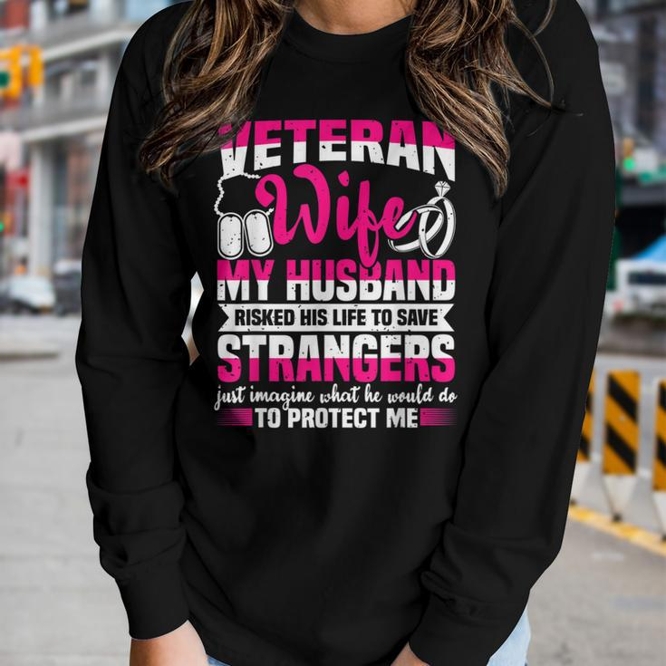Veteran Wife Husband Soldier & Saying For Military Women Women Graphic Long Sleeve T-shirt Gifts for Her