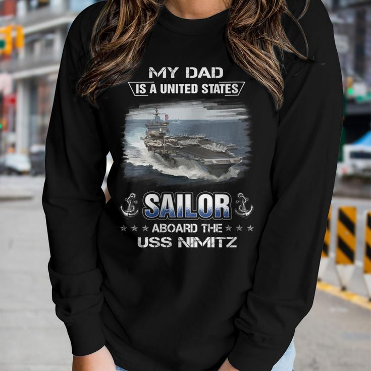 Womens My Dad Is A Sailor Aboard The Uss Nimitz Cvn 68 Women Graphic Long Sleeve T-shirt Gifts for Her
