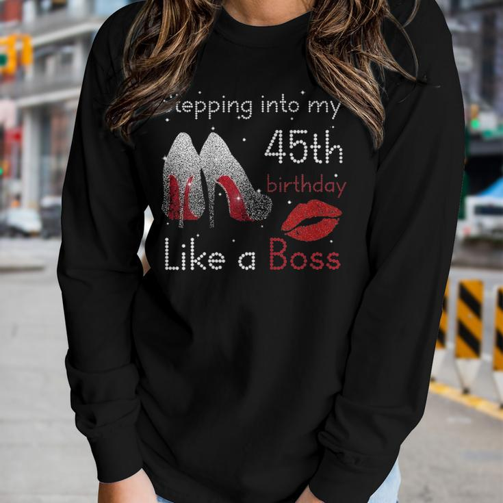 Womens Stepping Into My 45Th Birthday Like A Boss Pumps Lips Women Graphic Long Sleeve T-shirt Gifts for Her