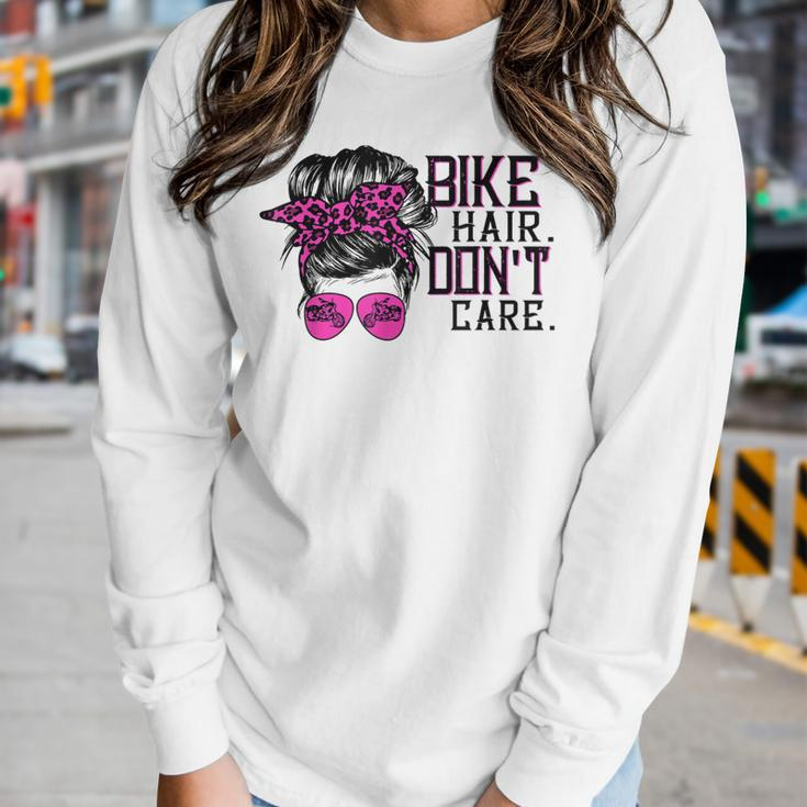 Bike Hair Dont Care Messy Bun Girl Biker Messy Bun Mom Women Long Sleeve T-shirt Gifts for Her