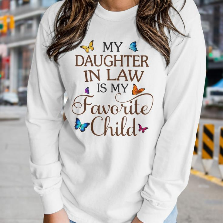 My Daughter-In-Law Is My Favorite Child Butterfly Family Women Long Sleeve T-shirt Gifts for Her