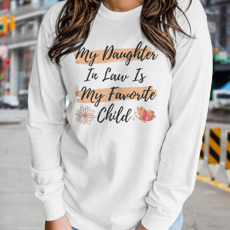 Womens My Daughter In Law Is My Favorite Child Butterfly Family Women Long Sleeve T-shirt Gifts for Her