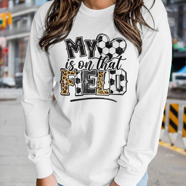 My Heart Is On That Field Soccer Leopard Soccer Mom Women Long Sleeve T-shirt Gifts for Her