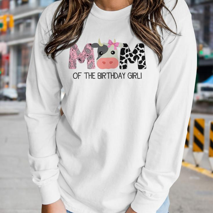 Mom Of The Birthday For Girl Cow Farm Birthday Cow Mommy 1St Women Long Sleeve T-shirt Gifts for Her