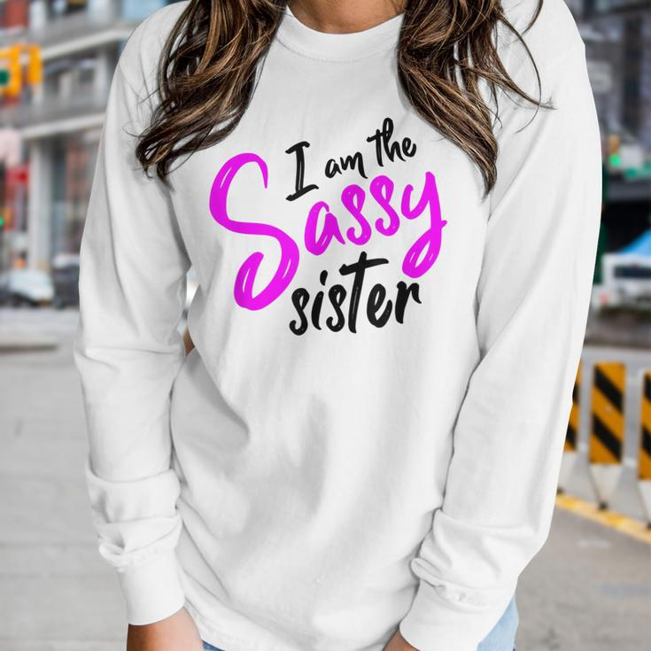 Sassy SisterIdea For Women Women Long Sleeve T-shirt Gifts for Her