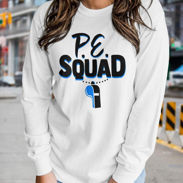Womens Physical Education Teacher Coach Gym Pe Squad Women Graphic Long Sleeve T-shirt Gifts for Her