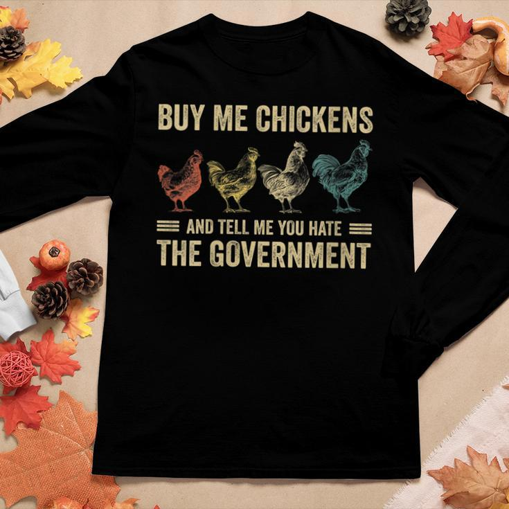 Womens Buy Me Chickens And Tell Me You Hate The Government Women Long Sleeve T-shirt Unique Gifts
