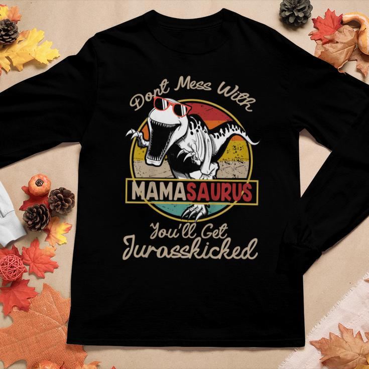 Dont Mess With Mamasaurus Mom DinosaurShirt Women Long Sleeve T-shirt Unique Gifts