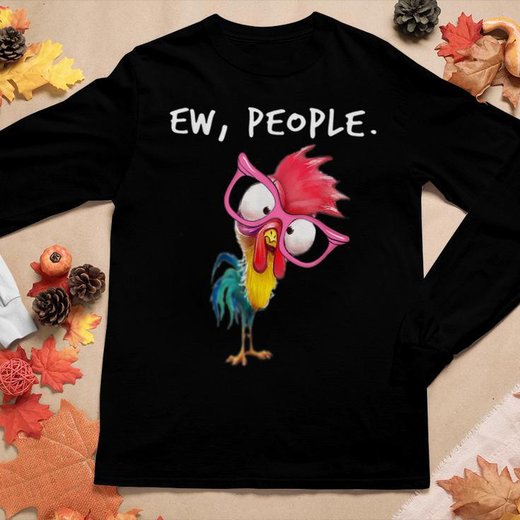 Ew People Chicken Lovers Perfect For Farmers Women Long Sleeve T-shirt Unique Gifts