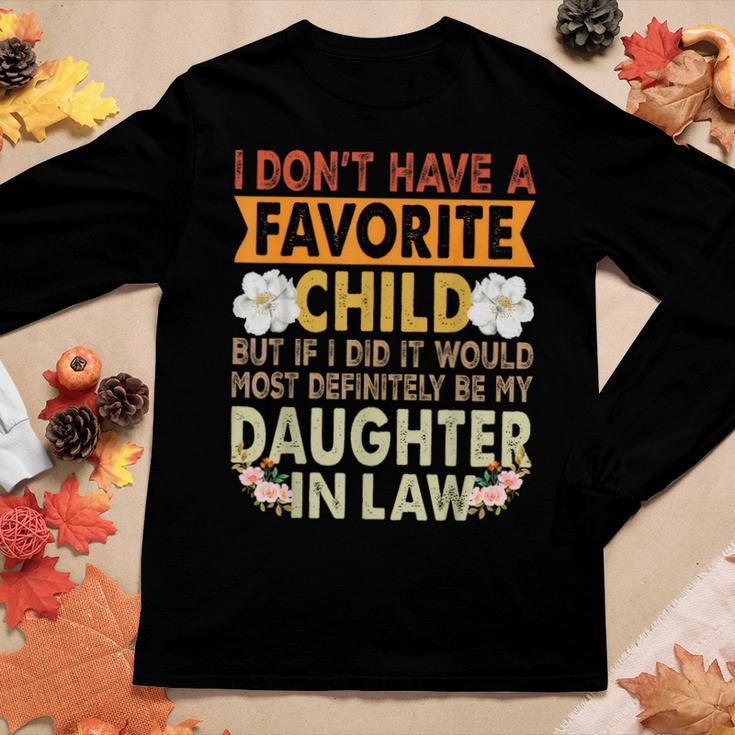 Favorite Child - My Daughter-In-Law Is My Favorite Child Women Long Sleeve T-shirt Unique Gifts