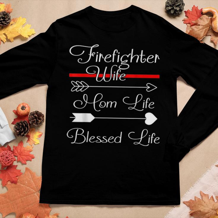 Firefighter Wife Mom Life Blessed Life V2 Women Graphic Long Sleeve T-shirt Funny Gifts