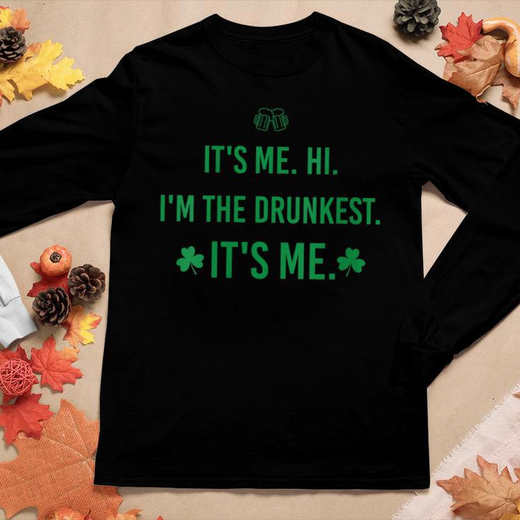 Womens Its Me Hi Im The Drunkest Its Me Humor Patrick Day Women Long Sleeve T-shirt Unique Gifts