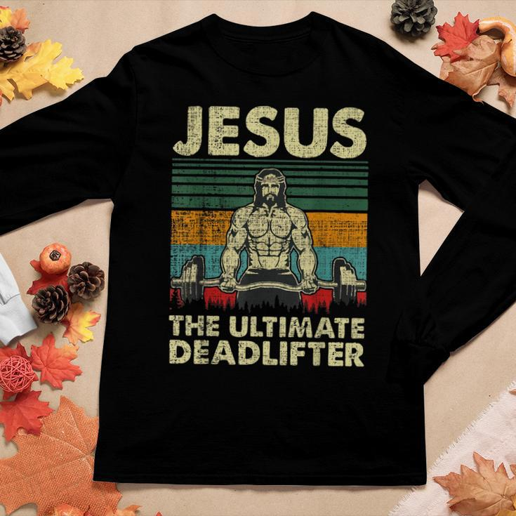 Jesus The Ultimate Deadlifter Christian Workout Jesus Women Long Sleeve T-shirt Unique Gifts