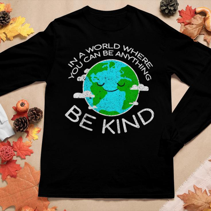 Be Kind Mother Earth DayShirt Women Long Sleeve T-shirt Unique Gifts