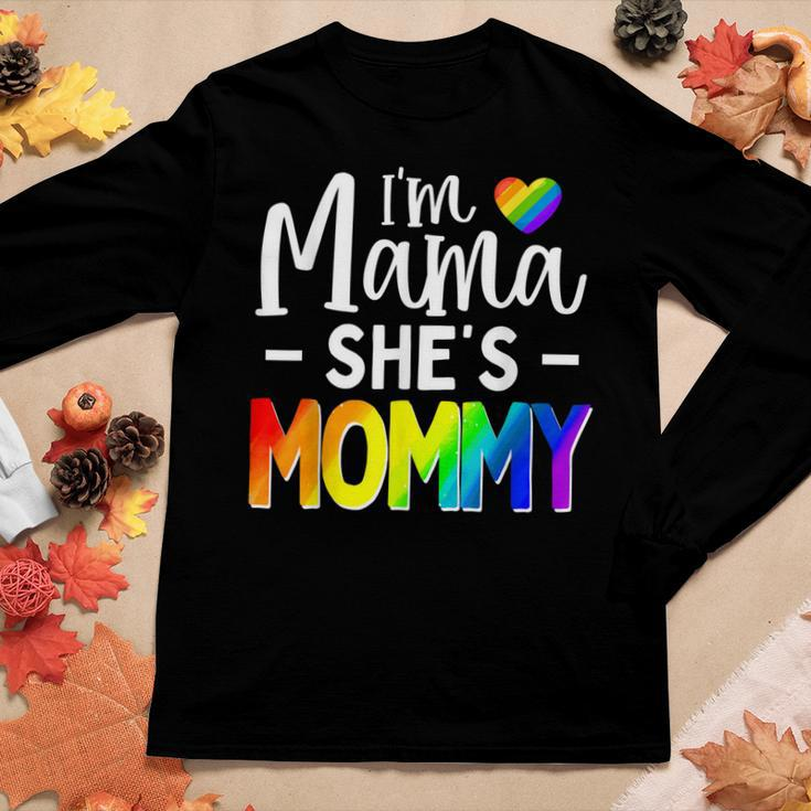 Lesbian Mom Gay Pride Im Mama Shes Mommy Lgbt Women Long Sleeve T-shirt Unique Gifts