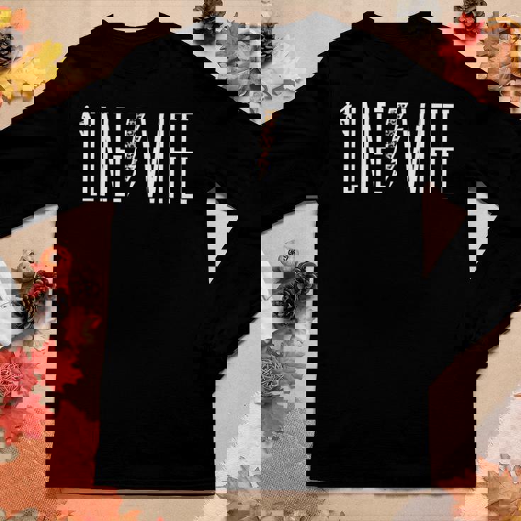 Line Wife Of A Lineman Wife Linemans Wife Women Long Sleeve T-shirt Unique Gifts