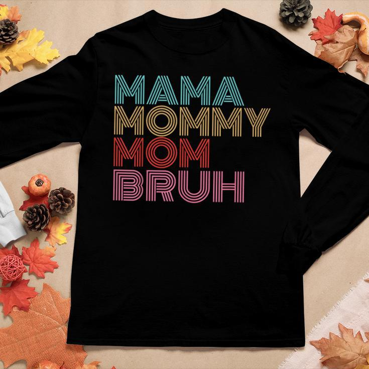 Mama Mommy Mom Bruh Vintage Saying Mother Women Long Sleeve T-shirt Unique Gifts