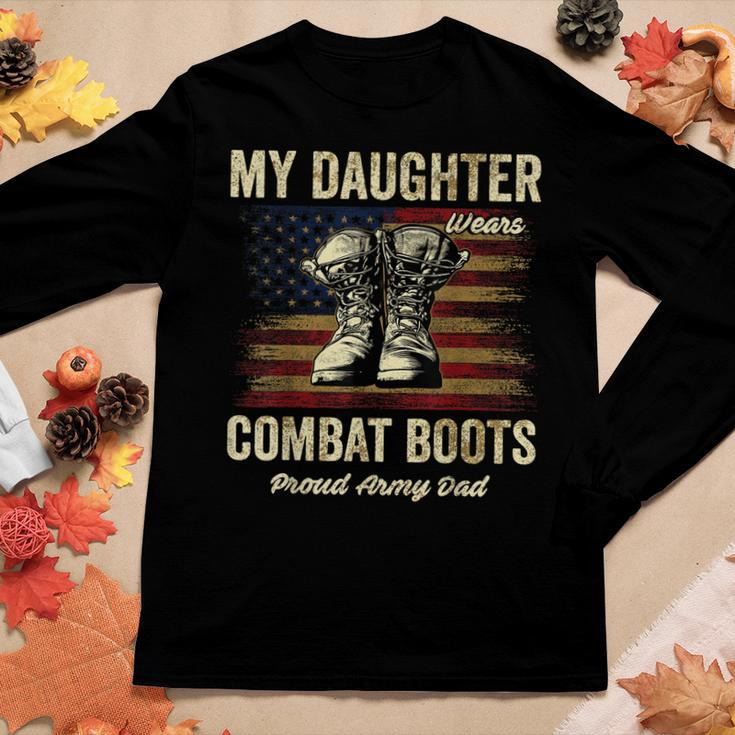My Daughter Wears Combat Boots Proud Army Dad Veteran Day Women Graphic Long Sleeve T-shirt Funny Gifts