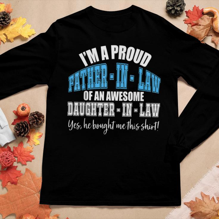 For Proud Fatherinlaw From Daughterinlaw Women Long Sleeve T-shirt Unique Gifts