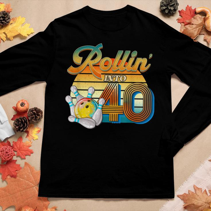 Rollin Into 40Th Birthday Bowler 40 Years Old Bowling Party Women Graphic Long Sleeve T-shirt Funny Gifts