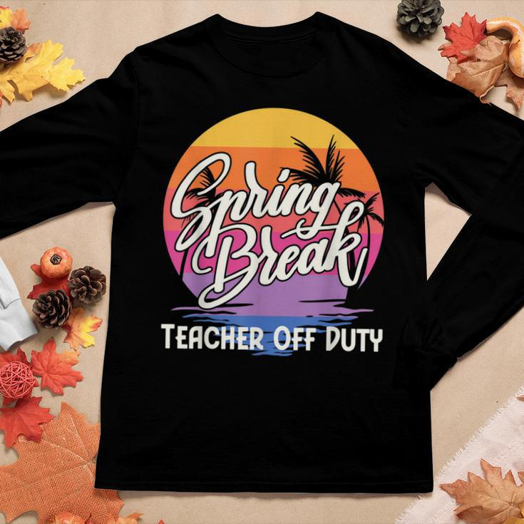 Spring Break Squad 2023 Retro Spring Break Teacher Off Duty Women Graphic Long Sleeve T-shirt Funny Gifts