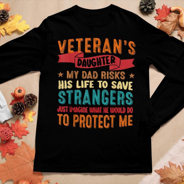 Veteran Dad Risks His Life To Protect Veterans Daughter Women Graphic Long Sleeve T-shirt Funny Gifts