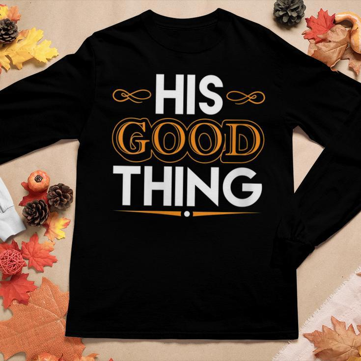 Womens He Who Finds His Good Thing Proverbs 18 22 Matching Couple Women Graphic Long Sleeve T-shirt Funny Gifts