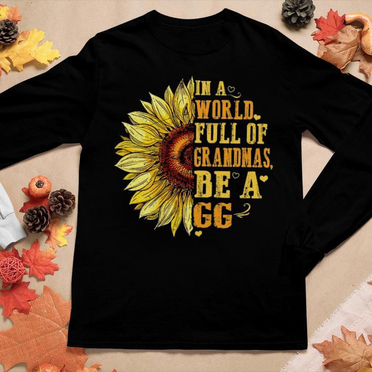 Womens In A World Full Of Grandmas Be A Gg Sunflower Hippie Women Graphic Long Sleeve T-shirt Funny Gifts