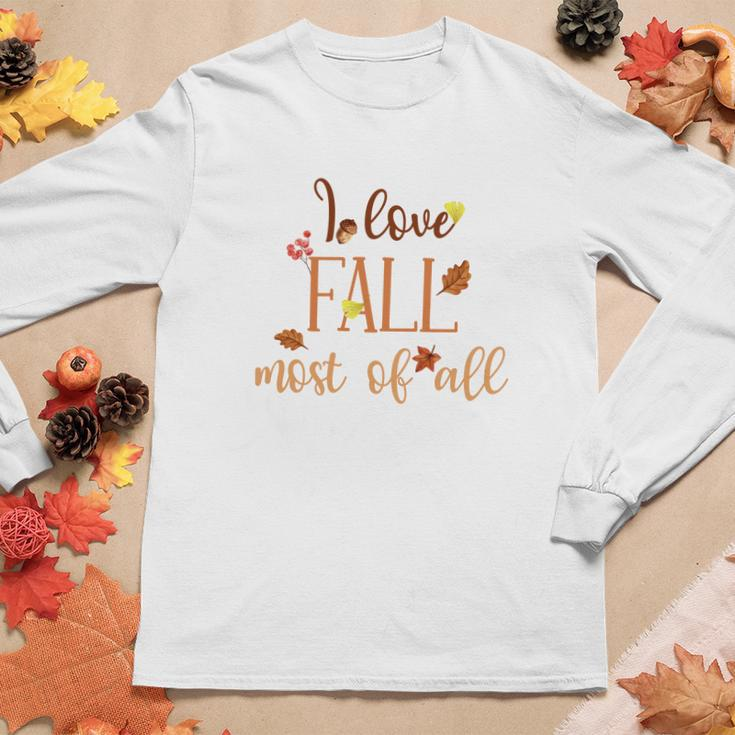 I Love Fall Most Of All Funny Autumn Women Graphic Long Sleeve T-shirt Personalized Gifts