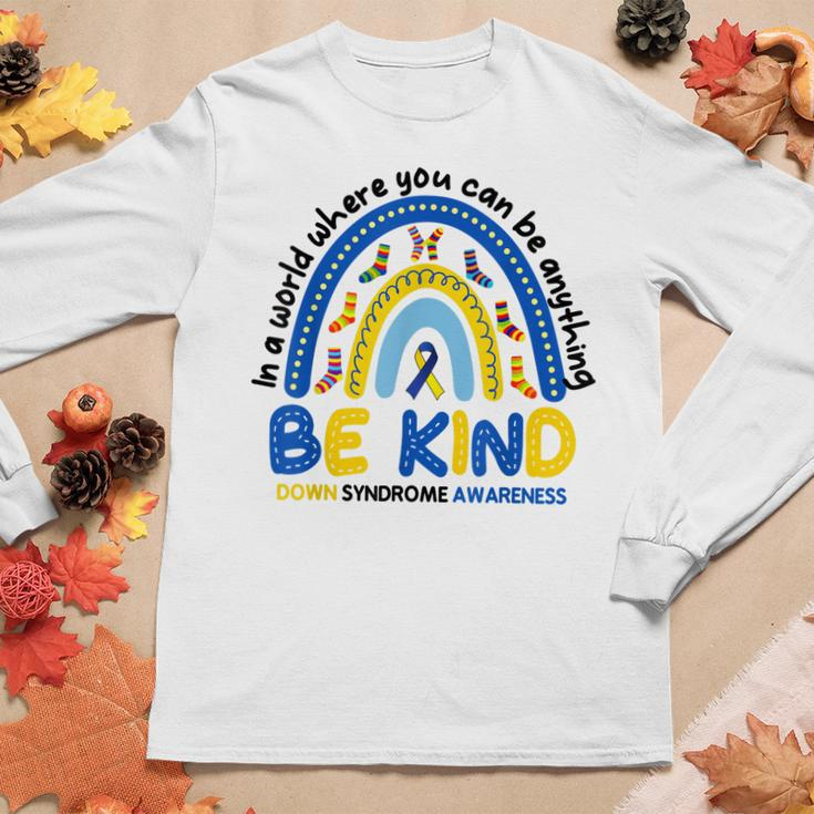 Be Kind Rainbow World Down Syndrome Awareness Women Long Sleeve T-shirt Unique Gifts
