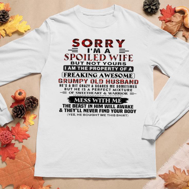 Sorry Im A Spoiled Wife But Not Yours I Am The Property Women Long Sleeve T-shirt Unique Gifts