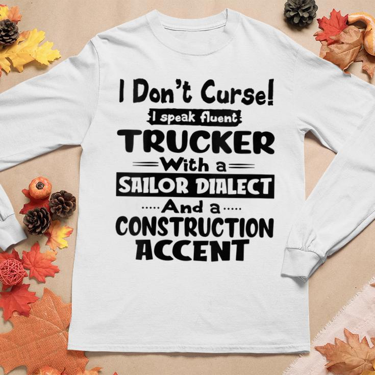 Womens I Dont Curse I Speak Fluent Trucker With A Sailor Dialect Women Graphic Long Sleeve T-shirt Funny Gifts