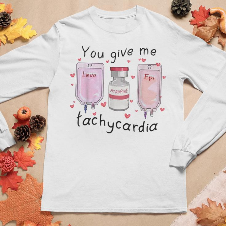 You Give Me Tachycardia Funny Icu Nurse Valentines Day Women Graphic Long Sleeve T-shirt Funny Gifts