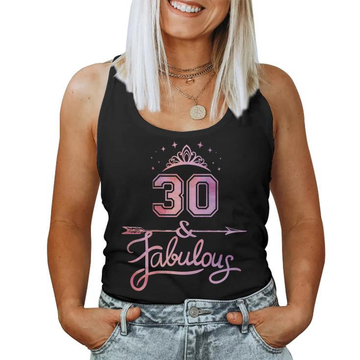 Women 30 Years Old And Fabulous Happy 30Th Birthday Women Tank Top
