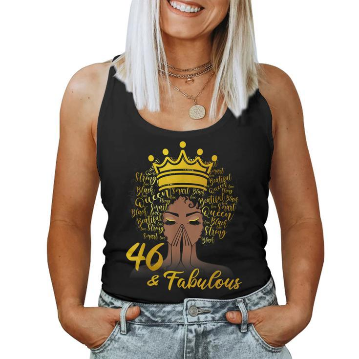 46 & Fabulous 46 Years Old Women 46Th Birthday Black Queen Women Tank Top