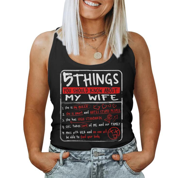 5 Things You Should Know About My Wife Husband Gift  Women Tank Top Basic Casual Daily Weekend Graphic