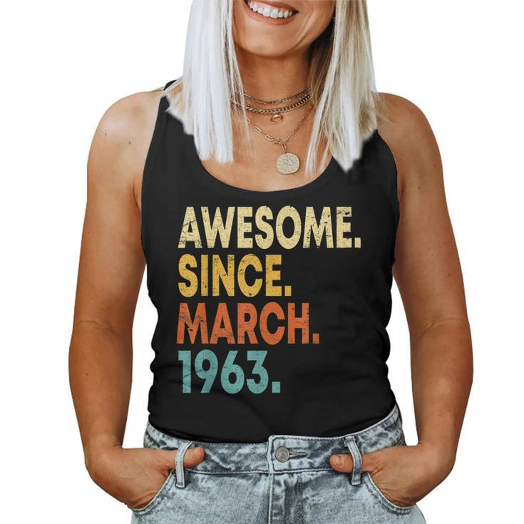 60 Year Old Men Women Awesome Since March 1963 60Th Birthday  Women Tank Top Basic Casual Daily Weekend Graphic