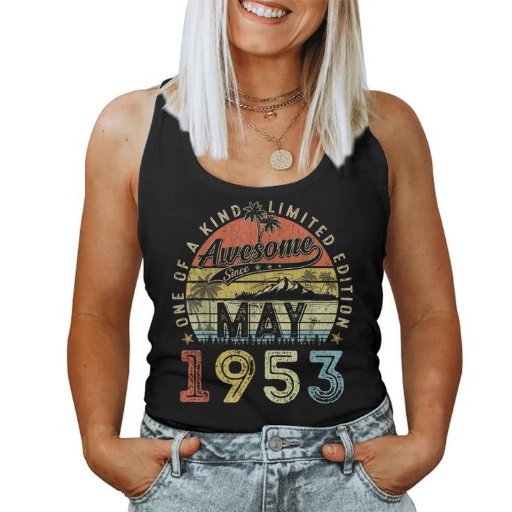 70 Year Old Awesome Since May 1953 70Th Birthday Women Tank Top