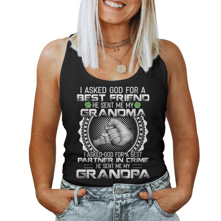 I Asked God For A Best Friend He Sent Me My Grandma Grandpa Women Tank Top