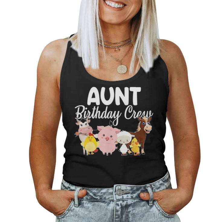 Aunt Birthday Crew Farm Animals Birthday Party Farmer Gifts Women Tank Top Basic Casual Daily Weekend Graphic