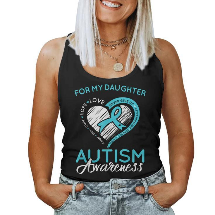 Autism Awareness Ribbon Blue T For My Daughter Support Women Tank Top