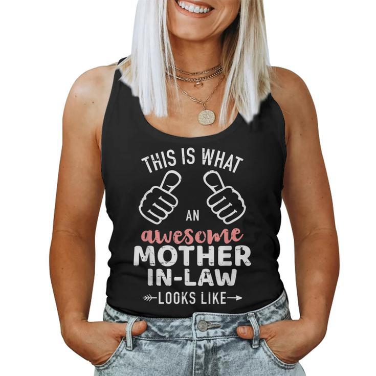 This Is What An Awesome Mother-In-Law Looks Like Women Tank Top