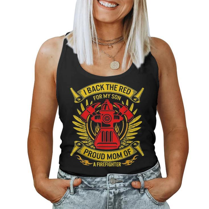 Back The Red For My Son Proud Mom Of Firefighter Mothers Day Women Tank Top Basic Casual Daily Weekend Graphic